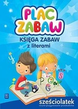 Plac zabaw Ksiega zabaw z literami Szesciolatek von... | Buch | Zustand sehr gut na sprzedaż  Wysyłka do Poland
