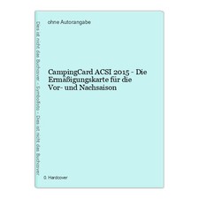 Campingcard acsi 2015 gebraucht kaufen  Buttenwiesen