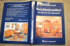 Fachbuch alte weichholzmöbel gebraucht kaufen  Weimar