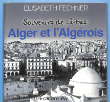 Elisabeth fechner alger d'occasion Elisabeth fechner alger d'occasion  Les Bordes