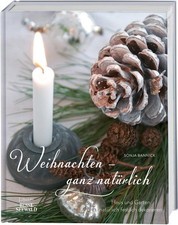 Weihnachten ganz natürlich gebraucht kaufen Weihnachten ganz natürlich gebraucht kaufen  München