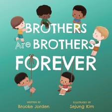 Brothers brothers forever for sale  Fort Lauderdale