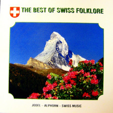 The Best Of Swiss Folklore - Jodel / Alphorn / Swiss Music Audio CD - Ships Free comprar usado  Enviando para Brazil