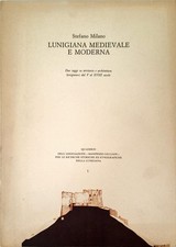 Lunigiana medievale moderna usato  Genova