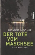 Tote vom maschsee gebraucht kaufen  Isernhagen