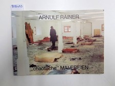 Arnulf rainer chaotische gebraucht kaufen  Dinkelscherben