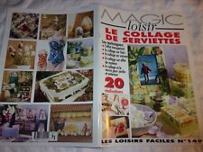 Collage serviettes magic d'occasion  Reims