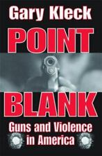 Point Blank: Guns and Violence in America by Kleck, Gary comprar usado  Enviando para Brazil