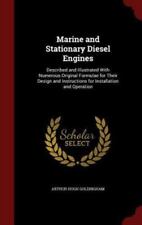 Marine and Stationary Diesel Engines: Described and Illustrated With Numerous... comprar usado  Enviando para Brazil