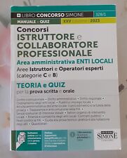Manuale concorsi amministrativ usato  Loreto Aprutino