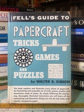 Fell's Guide To Papercraft Tricks Games And Puzzles by Walter B Gibson segunda mano  Embacar hacia Mexico