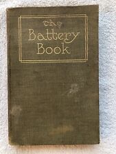 THE BATTERY BOOK, A HISTORY OF BATTERY A306 F.A. First Edition, 1921-HC-RARE comprar usado  Enviando para Brazil
