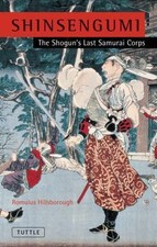 Shinsengumi: The Shogun's Last Samurai Corps by Hillsborough, Romulus comprar usado  Enviando para Brazil
