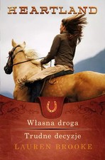 Książka Heartland. Tomy 3-4. Własna droga / Trudne decyzje  na sprzedaż  PL