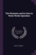 Wolfe pitometer uses for sale  SWINDON