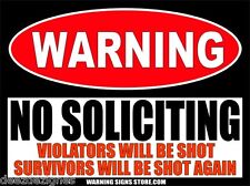 Soliciting sign funny for sale  Tucson