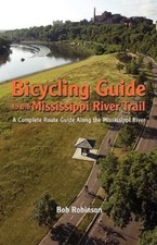 Bicycling Guide To The Mississippi River Trail: A Complete Route Guide Along... comprar usado  Enviando para Brazil