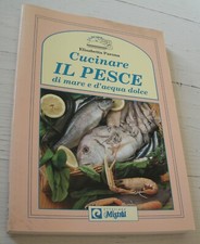 Cucinare pesce mare usato  Zermeghedo