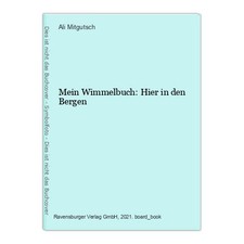 Wimmelbuch den bergen gebraucht kaufen  Ohlsbach