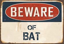 Beware bat metal for sale  DUNSTABLE