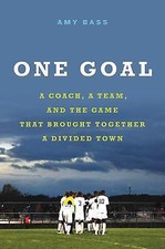 One Goal: A Coach, a Team, and the Game That Brought a Divided Town Together comprar usado One Goal: A Coach, a Team, and the Game That Brought a Divided Town Together comprar usado  Enviando para Brazil