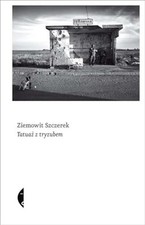 Tatuaz z tryzubem, Szczerek, Ziemowit, używany na sprzedaż  Wysyłka do Poland