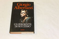 Giorgio albertazzi. perdente usato  Milano