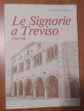 Signorie treviso 1239 usato  Villorba