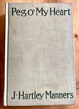 Peg O' My Heart: A Comedy Of Youth by J. Hartley Manners 1913 Antique HC Book VG segunda mano  Embacar hacia Mexico