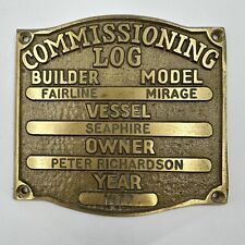 Commissioning log brass for sale  PLYMOUTH