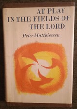 At Play in the Fields of the Lord by Peter Matthiessen - hardcover book - 1965 comprar usado  Enviando para Brazil