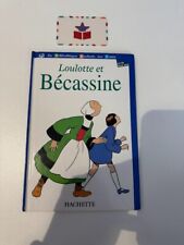 Loulotte bécassine bibliothè d'occasion  Rueil-Malmaison