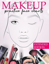 Makeup Practice Face Charts Extended Edition: 202 Pages & 10 Different Faces... comprar usado  Enviando para Brazil