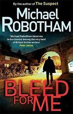 Michael robotham bleed for sale  STOCKPORT