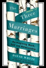Usado, The Three Marriages: Reimagining Work, Self and Relationship by Whyte, David comprar usado  Enviando para Brazil
