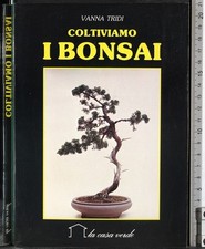 Coltiviamo bonsai. vanna usato  Ariccia