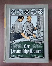 Używany, Der praktische Maurer - Fachbuch für Maurer und Steinmetz  1905 na sprzedaż  Wysyłka do Poland