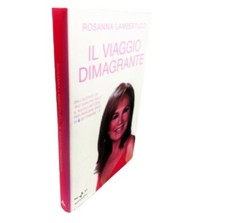 Viaggio dimagrante rosanna usato  Roma