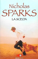 Nicholas sparks scelta usato  Reggio Calabria