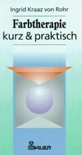 Farbtherapie kurz praktisch gebraucht kaufen  Berlin