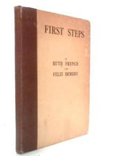 First Steps: Royal Academy of Dancing (Ruth French, F. Demery - 1950) (ID:98517) comprar usado  Enviando para Brazil