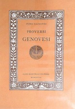 Proverbi genovesi raimondi usato Proverbi genovesi raimondi usato  Italia