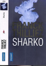 Franck thilliez sharko d'occasion  Saint-Zacharie
