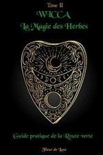 Wicca magie herbes gebraucht kaufen  Berlin