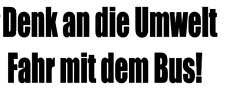 Aufkleber denk umwelt gebraucht kaufen  Papenburg