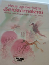 Seidenmalerei motive anregunge gebraucht kaufen  Güglingen