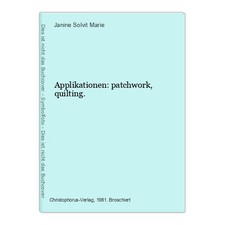 Applikationen patchwork quilti gebraucht kaufen  Bad Vilbel