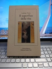 Superfluo della vita usato  Campolongo Tapogliano