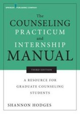 The Counseling Practicum and Internship Manual, Third Edition: A Resource - GOOD segunda mano The Counseling Practicum and Internship Manual, Third Edition: A Resource - GOOD segunda mano  Embacar hacia Mexico