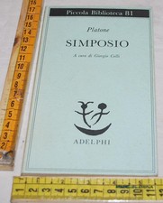 Platone simposio adelphi usato  Badia Cantignano